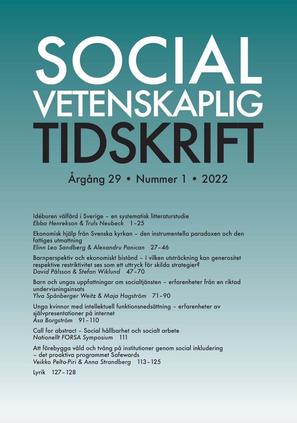 					Visa Vol 29 Nr 1 (2022): Socialvetenskaplig tidskrift
				